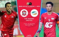 CLB Hải Phòng 2-1 CLB Viettel: Dấu ấn ngoại binh!