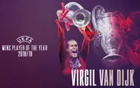 Đánh bại Ronaldo và Messi, Van Dijk giành giải Cầu thủ xuất sắc nhất của UEFA