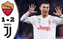 Roma 1-2 Juventus: Ronaldo lập công, Juventus trở lại ngôi đầu Serie A