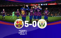 Barcelona 5-0 Leganes: Messi tỏa sáng, Barca tìm lại mạch thắng