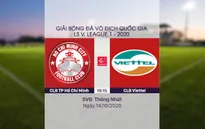 VIDEO Highlights: CLB TP Hồ Chí Minh 0-1 CLB Viettel (Vòng 2 giai đoạn 2 V.league 2020, nhóm A)