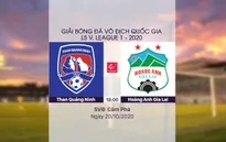 VIDEO Highlights: Than Quảng Ninh 3-1 HAGL (Vòng 3 giai đoạn 2 V.League 2020, nhóm A)