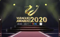 V.League Awards 2020: Hội tụ và tỏa sáng các danh hiệu (20h00 ngày 20/11 trên VTV6 & App VTV Sports)
