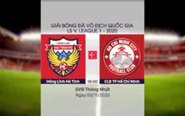 VIDEO Highlights: Hồng Lĩnh Hà Tĩnh 2-3 CLB TP Hồ Chí Minh (Vòng 6 giai đoạn 2 LS V.League 1-2020)