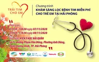 Trái tim cho em tổ chức khám tầm soát tim bẩm sinh tại thành phố Hải Phòng
