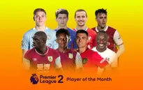Tiền đạo Arsenal được đề cử "Cầu thủ xuất sắc nhất tháng" ở... Premier League 2