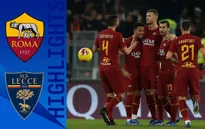 AS Roma 4-0 Lecce: Ngắt mạch trận thất vọng