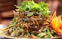 Gỏi cà đắng cá cơm - Món ăn không thể bỏ qua khi đến Buôn Ma Thuột