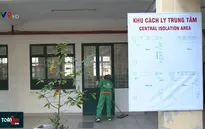 Vững tâm hoàn thành cách ly tập trung, bảo vệ bản thân và cộng đồng