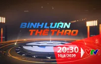 Bình luận thể thao ngày 10/4/2020: VĐV làm phóng viên và thế giới thể thao thích nghi với hoàn cảnh mới