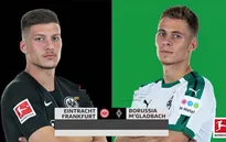 Frankfurt - Monchengladbach: Kẻ đua trụ hạng, người mơ dự cúp châu Âu (23h30 ngày 16/5)