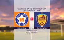VIDEO Highlights: SHB Đà Nẵng 6-1 CLB Quảng Nam (Vòng 4 LS V.League 1-2020)