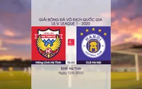 VIDEO Highlight: Hồng Lĩnh Hà Tĩnh 1-1 CLB Hà Nội (Vòng 4 LS V.League 1-2020)
