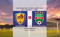 VIDEO Highlights: CLB Quảng Nam 1-2 Becamex Bình Dương (Vòng 5 LS V.League 1-2020)