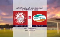 VIDEO Highlights: CLB TP Hồ Chí Minh 3-0 CLB Viettel (Vòng 5 LS V.League 1-2020)