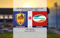 VIDEO Highlights: CLB Quảng Nam 0-3 CLB Viettel (Vòng 7 LS V.League 1-2020)