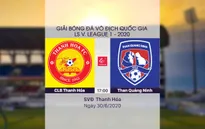 VIDEO Highlights: CLB Thanh Hóa 2-0 Than Quảng Ninh (Vòng 7 LS V.League 1-2020)