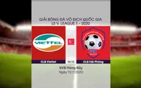 VIDEO Highlights: CLB Viettel 4-0 CLB Hải Phòng (Vòng 9 LS V.League 1-2020)