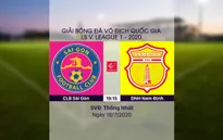 VIDEO Highlights: CLB Sài Gòn 3-0 DNH Nam Định (Vòng 10 LS V.League 1-2020)