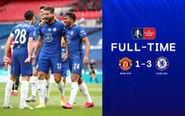 Thắng đậm Man Utd, Chelsea tạo nên trận derby London ở chung kết cúp FA