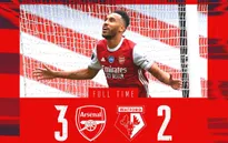 Arsenal 3-2 Watford: Chạy đà cho chung kết cúp FA (Vòng 38 Ngoại hạng Anh)