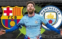 Chuyển nhượng bóng đá quốc tế ngày 25/8: Man City trên đường đưa Messi rời Barca, Chelsea lên kế hoạch thanh lý hàng loạt ngôi sao