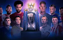 Lịch thi đấu, BXH Ngoại hạng Anh vòng 2: Tâm điểm Chelsea – Liverpool