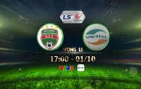 Becamex Bình Dương – CLB Viettel: 17h00 hôm nay, 1/10 trực tiếp trên VTV5