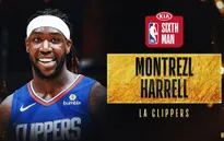 Montrezl Harrell nhận giải thưởng Cầu thủ dự bị xuất sắc nhất mùa giải 2019/20