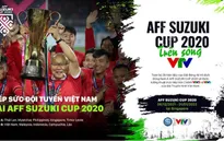 VTV đạt thoả thuận phát sóng AFF Suzuki Cup 2020