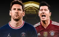 Lễ trao giải Quả bóng Vàng FIFA 2021: Messi đua tranh cùng Lewandowski! (02h30 ngày 30/11)