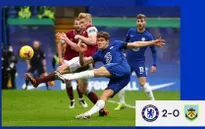 Chelsea 2-0 Burnley: Chiến thắng đầu tay của HLV Tuchel