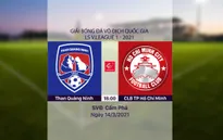 VIDEO Highlights: Than Quảng Ninh 2-0 CLB TP Hồ Chí Minh (Vòng 3 LS V.League 1-2021)