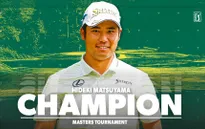 Hideki Matsuyama giành chức vô địch The Masters và đi vào lịch sử golf thế giới