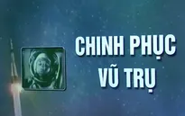 Du lịch vũ trụ không còn là ước mơ hoang đường của những đứa trẻ