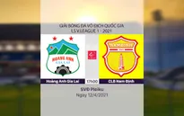 VIDEO Highlights: Hoàng Anh Gia Lai 4-3 CLB Nam Định (Vòng 9 LS V.League 1-2021)