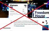 Vu cáo Việt Nam không có tự do, Freedom House cố tình lờ đi thực tế để bịa đặt