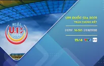 Chung kết U19 Quốc gia 2021: U19 PVF - U19 Nutifood (16h50 ngày 15/4)