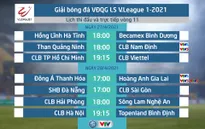Lịch thi đấu và trực tiếp V.League 2021 vòng 11: Tâm điểm Đông Á Thanh Hoá – Hoàng Anh Gia Lai, Than Quảng Ninh – Nam Định