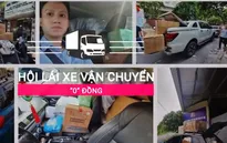 Những chuyến xe vận chuyển 0 đồng vào tâm dịch COVID-19