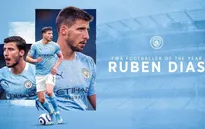 Ruben Dias giành giải Cầu thủ xuất sắc nhất Ngoại hạng Anh 2020-21