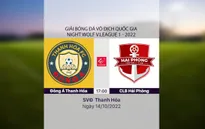 Highlights | Đông Á Thanh Hóa 0-1 CLB Hải Phòng | Vòng 19 V.League 1-2022