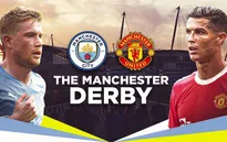 Man City vs MU: Derby Manchester rực lửa | 20h hôm nay, 02/10