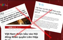 Vạch trần âm mưu chống phá thành tựu nhân quyền tại Việt Nam