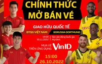 3 bước đơn giản để mua vé online trận ĐT Việt Nam gặp Dortmund