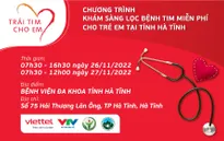 "Trái tim cho em" sẽ đến với Hà Tĩnh