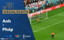 HIGHLIGHTS | ĐT Anh vs ĐT Pháp | Vòng tứ kết VCK FIFA World Cup Qatar 2022™