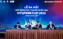 8 đội từ ba miền tranh tài tại VCK Cúp bóng đá 7 người quốc gia 2022