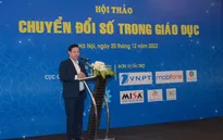 Chuyển đổi số vì lợi ích của người học, người dạy và người dân