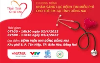 Trái tim cho em sẽ đến với Đồng Nai vào tháng 4/2022